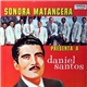 Sonora Matancera, Daniel Santos - Sonora Matancera Presenta A Daniel Santos